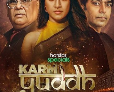 Download Karm Yuddh (Season 1) Hindi Hotstar WEB Series 480p | 720p | 1080p WEB-DL ESub