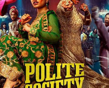 Polite Society (2023) Hindi Dubbed (ORG) & English [Dual Audio] WEB-DL1080p 720p 480p [Full Movie]